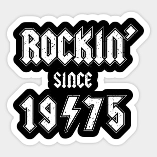 Rockin since 1975 birthday rocker gift Sticker